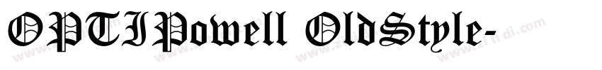 OPTIPowell OldStyle字体转换